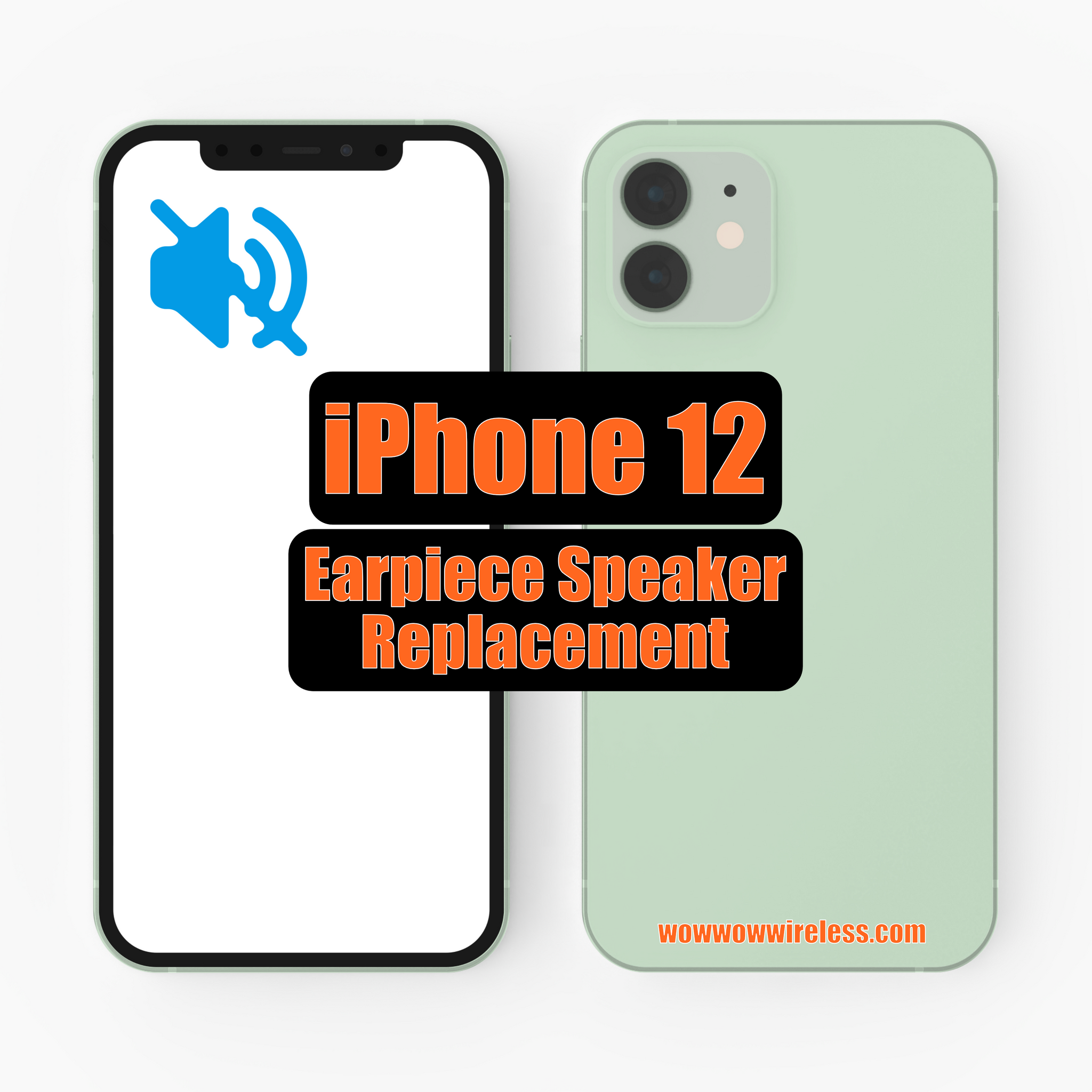 Apple iPhone 12  Headset Speaker Repair (Top Speaker)